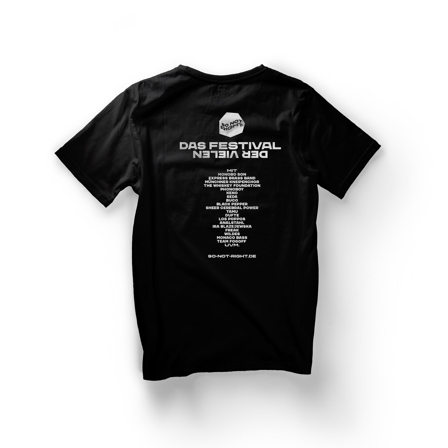 SO NOT RIGHT Bandshirt